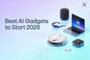 Best AI Gadgets to Start 2026 