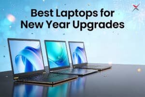 Best Laptops for New Year Upgrades 