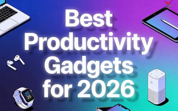 Best Productivity Gadgets for 2026 
