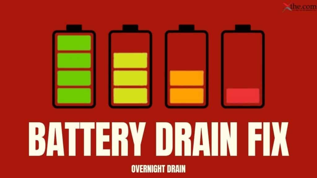 battery drain fix
