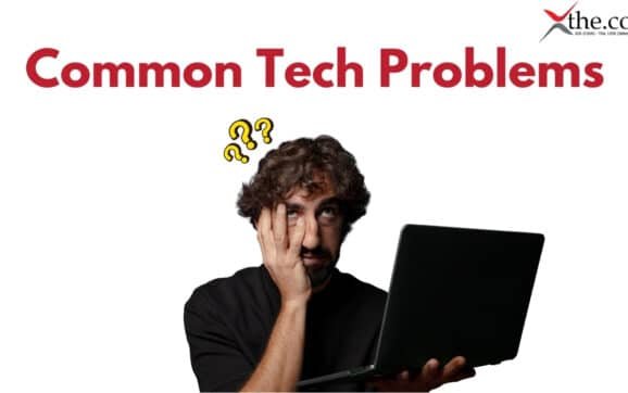 common tech problems