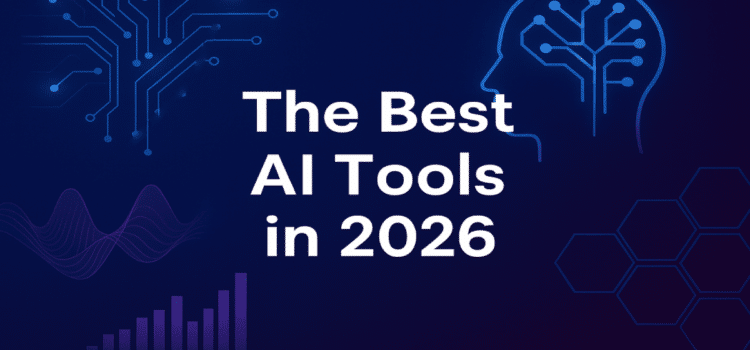Best AI tools in 2026 (Ultimate Guide)  