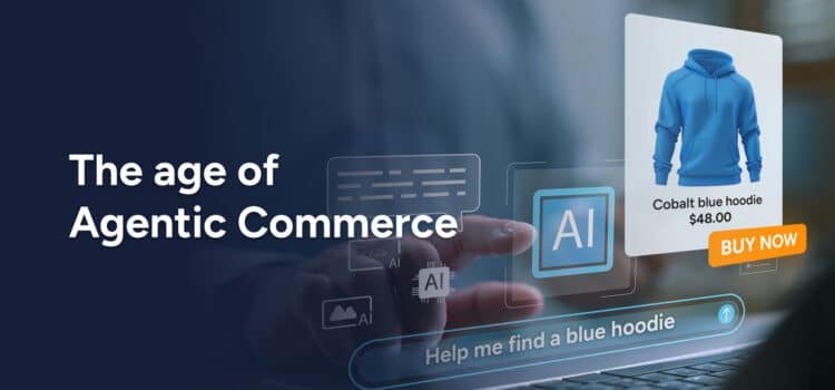 The Agentic Shopping Revolution