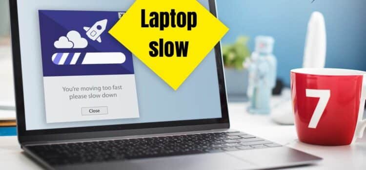 Why Laptops Get Slow (And How to Fix Them)