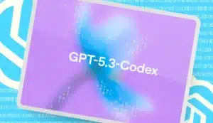 OpenAI launches GPT-5.3 Codex for Defensive Cybersecurity Operations 