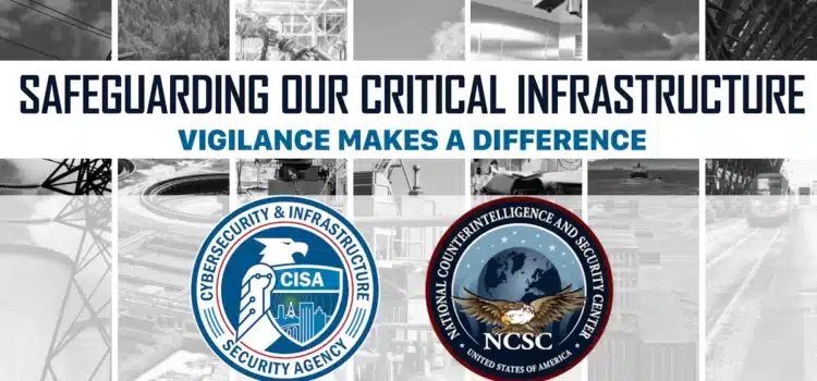 CISA Warning Signals Rising Threats to US Critical Infrastructure