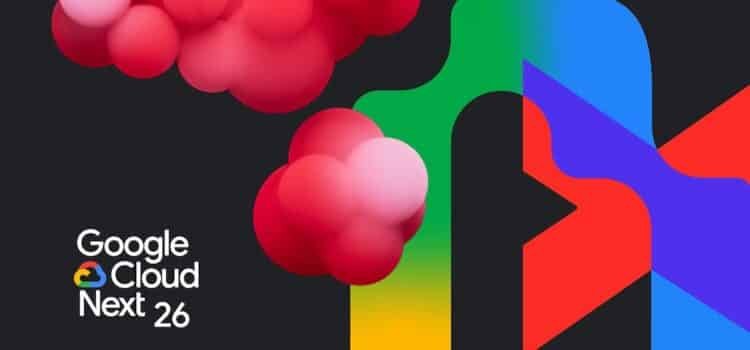 Google Cloud Next 26 Unveils Agentic Data Cloud