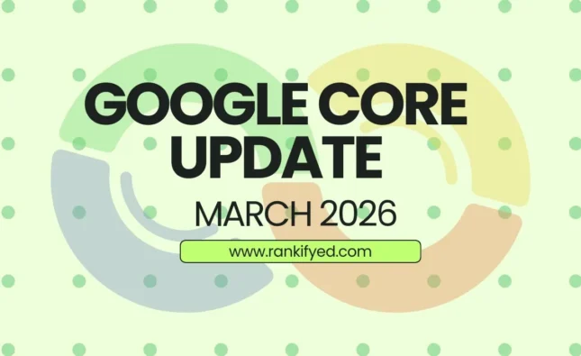 Google March 2026 Core Update Disrupts US Search Rankings