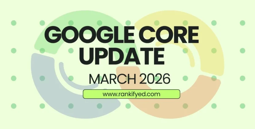 Google March 2026 Core Update Disrupts US Search Rankings