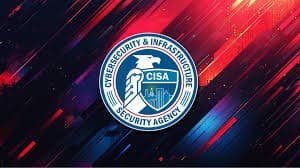 CISA Flags Rising Cyber Risks Targeting US Industrial Systems