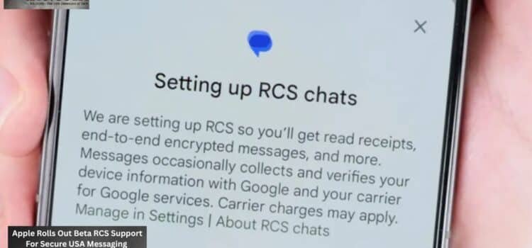 Apple Rolls Out Beta RCS Support For Secure USA Messaging