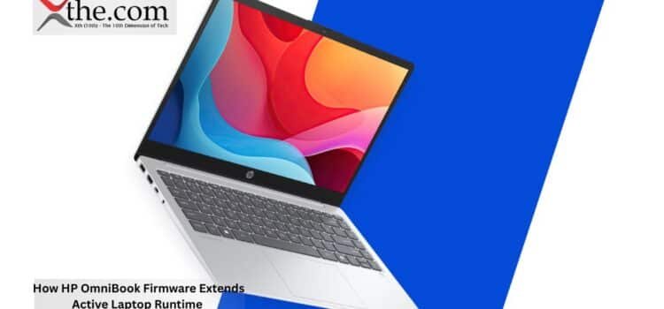 How HP OmniBook Firmware Extends Active Laptop Runtime