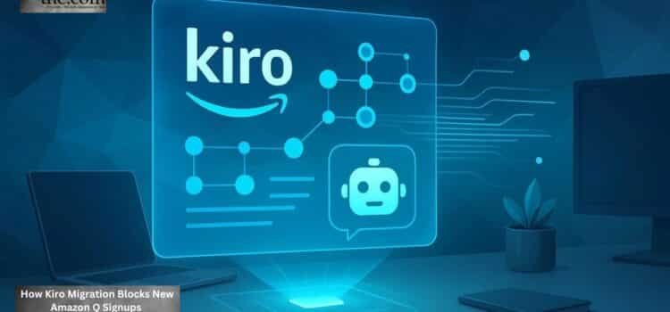 How Kiro Migration Blocks New Amazon Q Signups
