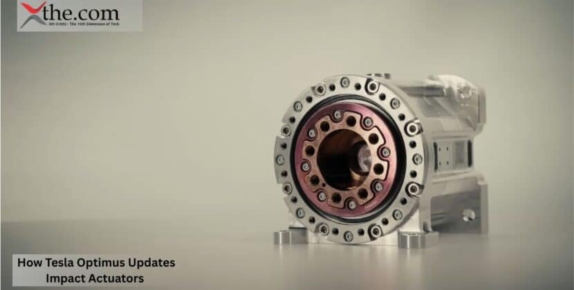How Tesla Optimus Updates Impact Actuators
