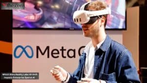 Which Meta Reality Labs XR Shift Impacts Enterprise Spatial AI