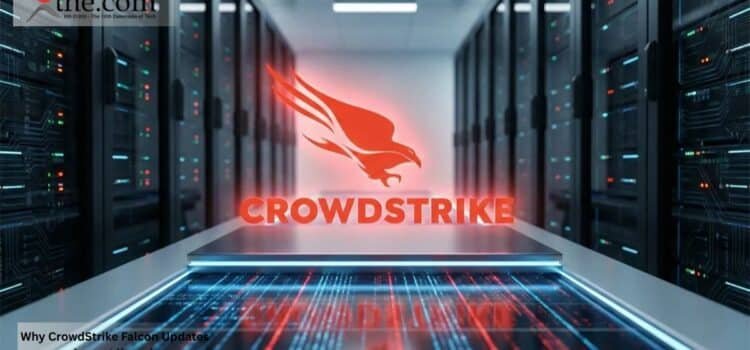 Why CrowdStrike Falcon Updates Impact Kernel