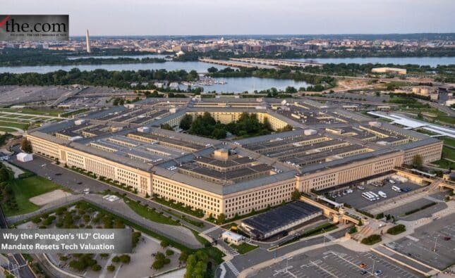 Why the Pentagon’s ‘IL7’ Cloud Mandate Resets Tech Valuation