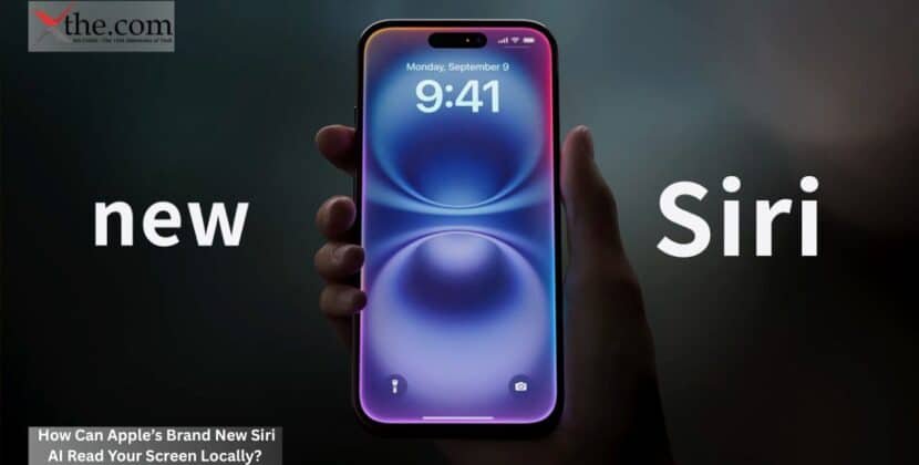 How Can Apple’s Brand New Siri AI Read Your Screen Locally?