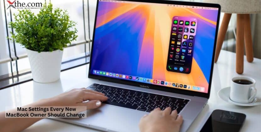 Mac Settings Every New MacBook Owner Should Change