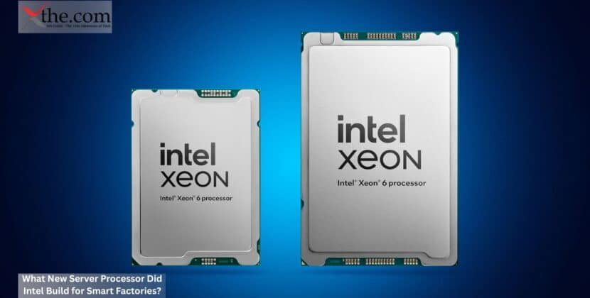 What New Server Processor Did Intel Build for Smart Factories?