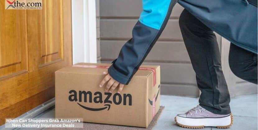 When Can Shoppers Grab Amazon’s New Delivery Insurance Deals?
