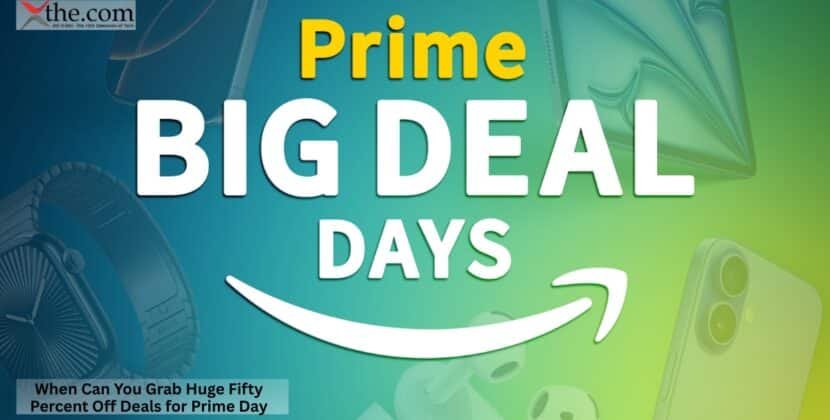 When Can You Grab Huge Fifty Percent Off Deals for Prime Day?