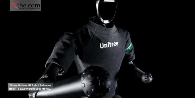Where Unitree H1 Robot Balances Itself To Save Warehouses Money.