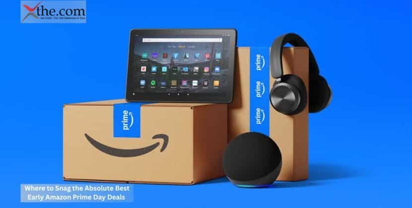 Where to Snag the Absolute Best Early Amazon Prime Day Deals