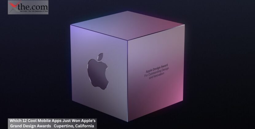 Which 12 Cool Mobile Apps Just Won Apple’s Grand Design Awards