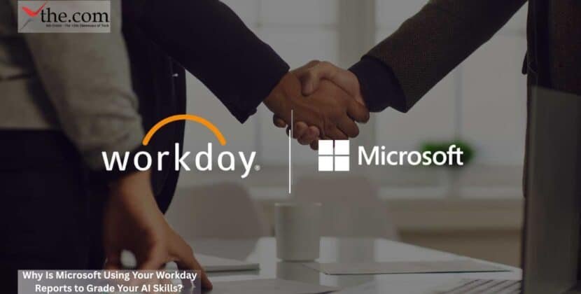 Why Is Microsoft Using Your Workday Reports to Grade Your AI Skills?