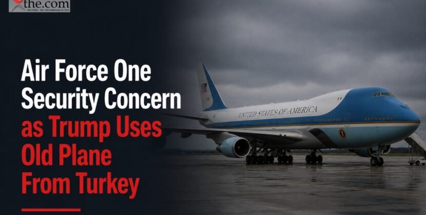 Air Force One Security Concern as Trump Uses Old Plane From Turkey