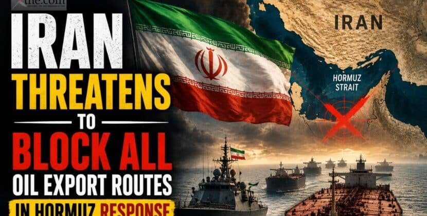 Iran Threatens to Block ALL Oil Export Routes in Hormuz Response
