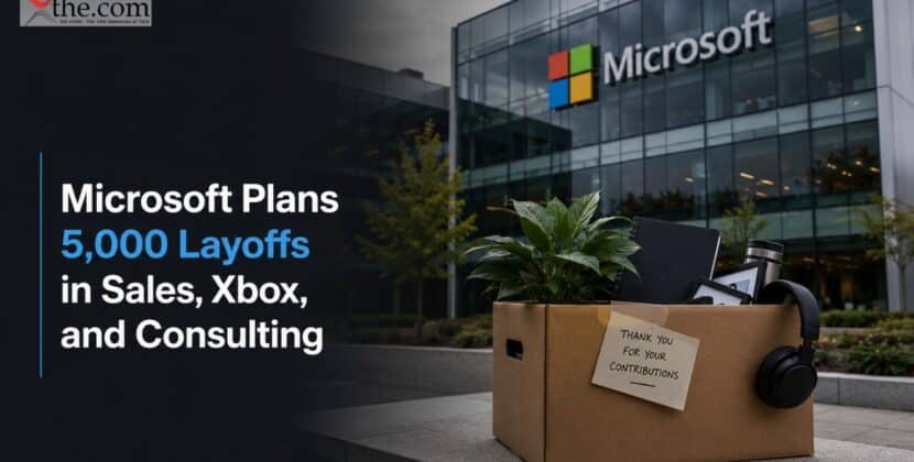 Microsoft Plans 5,000 Layoffs in Sales, Xbox, and Consulting