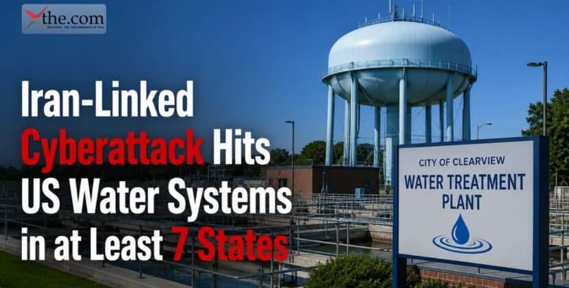 Iran-Linked Cyberattack Hits US Water Systems in at Least 7 States