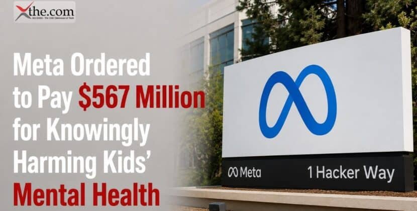 Meta Ordered to Pay $567 Million for Knowingly Harming Kids’ Mental Health