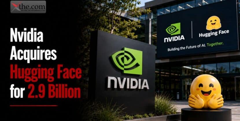 Nvidia Acquires Hugging Face for 2.9 Billion