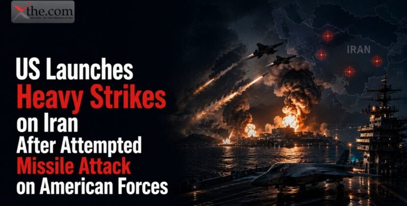 US Launches Heavy Strikes on Iran After Attempted Missile Attack on American Forces