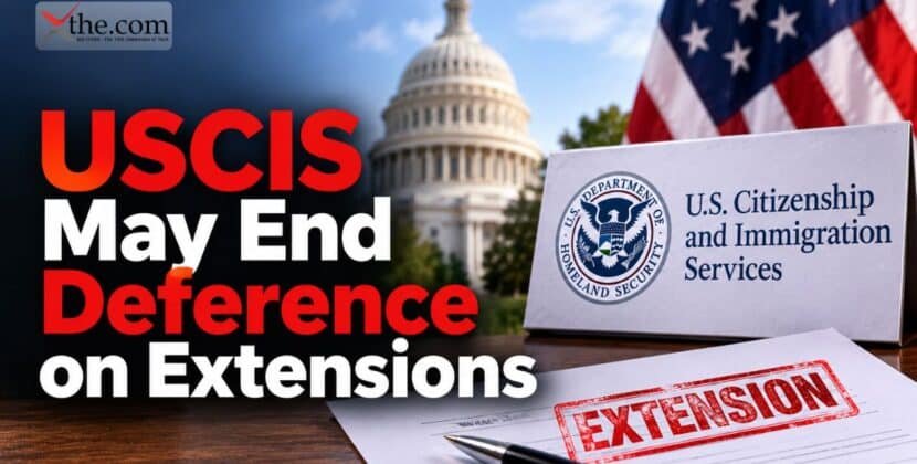 USCIS May End Deference on Extensions