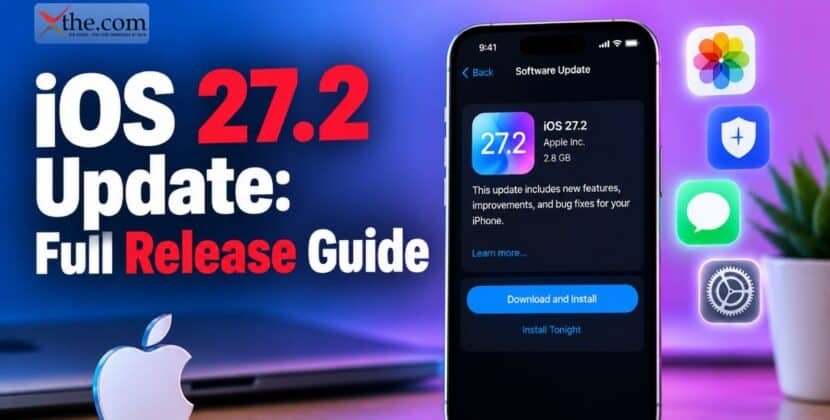 iOS 27.2 Update: Full Release Guide
